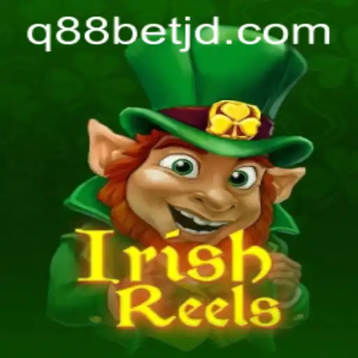 Exploring the Charm of Irish Reels with Q88Bet: A Journey into Gaming Delight
