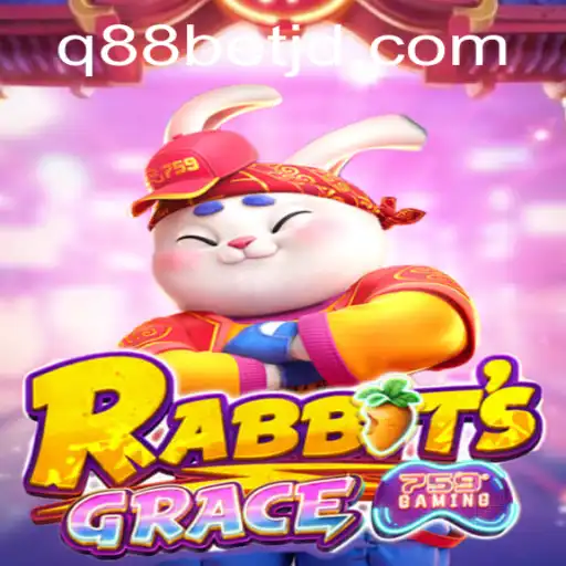 Exploring the Thrilling World of RabbitsGrace with q88bet